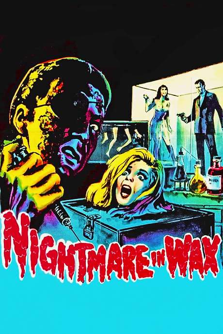 Nightmare in Wax